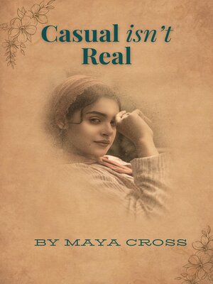 cover image of Casual isn't Real